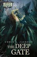 The Deep Gate (Arkham Horror #14) by Chris A. Jackson