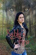 Sable's Fire (White River Wolves #4) by Dawn Sullivan