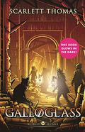 Galloglass (Worldquake Sequence #3) by Scarlett Thomas