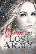Greta and the Lost Army (Mylena Chronicles #3) by Chloe Jacobs