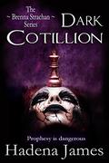 Dark Cotillion (Brenna Strachan #1) by Hadena James