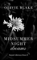 Midsummer Night Dreams (Fairytale Collections #2) by Aurora Sinclair