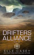 Drifters' Alliance, Book 2 by Elle Casey