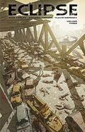 Eclipse, Vol. 3 (Eclipse #9-12) by Zack Kaplan