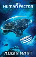 The Human Factor (The Evaran Chronicles #7) by Adair Hart