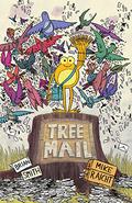 Tree Mail by Mike Raicht