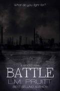 Battle  (Winged, #6) by L.M. Pruitt