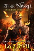 Rise of the Alago: The Noru, Book 6 by Lola St. Vil