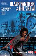 Black Panther & The Crew: We Are the Streets (Black Panther & The Crew #1-6) by Yona Harvey