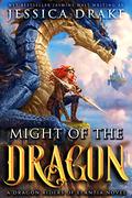 Might of the Dragon by Jessica Drake