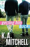 Getting Him Back (Ethan & Wyatt #1) by K.A. Mitchell