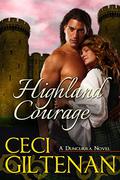 Highland Courage by Ceci Giltenan