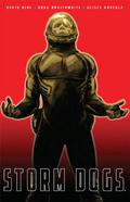 Storm Dogs Vol. 1 TP (Storm Dogs #1-6) by Doug Braithwaite