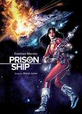 Prison Ship by Bruce Jones