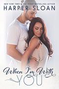 When I'm with You (Hope Town #3) by Shirl Rae