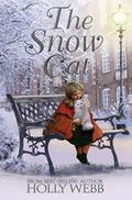 The Snow Cat (Wintry Tales #5) by Holly Webb