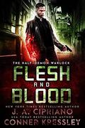 Flesh and Blood (Half Demon Warlock #2) by Conner Kressley