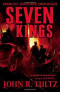Seven Kings (Books of the Shaper #2) by John R. Fultz