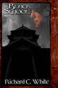 The Black School by Richard C. White