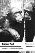 Chimpanzee Politics: Power and Sex among Apes by Frans de Waal