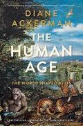 The Human Age by Diane Ackerman