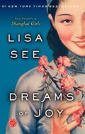 Dreams of Joy (Shanghai Girls #2) by Lisa See