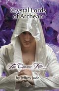 The Chesen Rite (Crystal Lords of Archean #1) by Jeffrey Jude