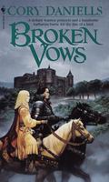Broken Vows (Last T'En Trilogy #1) by Cory Daniells
