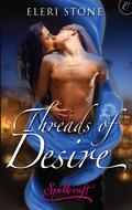Threads of Desire (Spellcraft #1) by Eleri Stone