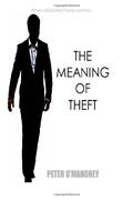 The Meaning of Theft by Peter O'Mahoney