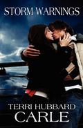 Storm Warnings (Storm of Love #1) by Marissa Storm
