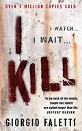 I Kill by Giorgio Faletti