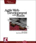 Agile Web Development with Rails: A Pragmatic Guide by Dave Thomas