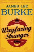 Wayfaring Stranger by James Lee Burke