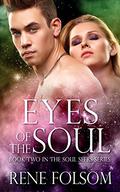 Eyes of the Soul by Rene Folsom