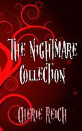 The Nightmare Collection (Nightmare #1-2) by Cherie Reich