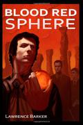 Blood Red Sphere by Lawrence Barker
