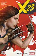 X-23, Vol. 1: Family Album (X-23 2018 #1) by Nolan Woodard
