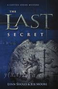 The Last Secret (A Cotten Stone Mystery #2) by Lynn Sholes