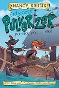 Yo-Ho, Yo . . . No! #8 (Princess Pulverizer #8) by Nancy E. Krulik