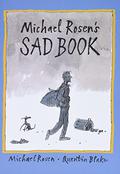 Michael Rosen's Sad Book by Michael Rosen