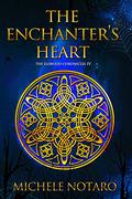 The Enchanter's Heart by Michele Notaro