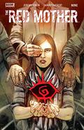Red Mother #9 (The Red Mother single issues #9) by Jeremy Haun