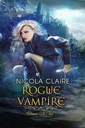 Rogue Vampire (Mixed Blessing Mystery #3) by Nicola Claire