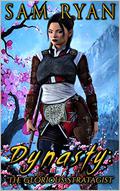 The Glorious Strategist (Dynasty Saga #3) by Sam Ryan