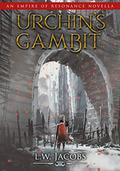 Urchin's Gambit (Resonant Saga #0.5) by Levi Jacobs