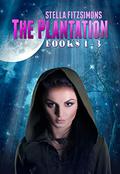The Plantation Series: Books 1-3 by Stella Fitzsimons