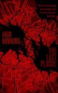 The Last Plague by Rich Hawkins