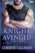 Knight Avenged by Coreene Callahan