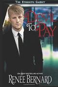 Devil to Pay (Eternity Gambit #1) by Renee Bernard